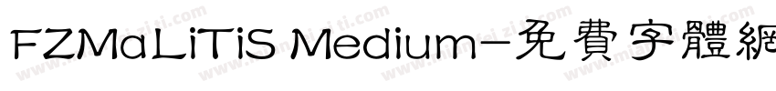 FZMaLiTiS Medium字体转换